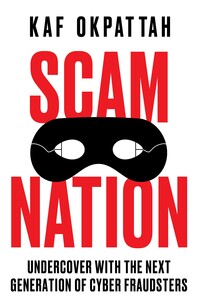 18. Kaf Okpattah: Scam Nation