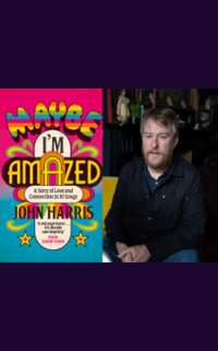 43. John Harris: Maybe I’m Amazed