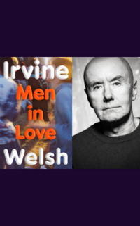 69. Irvine Welsh: Men in Love