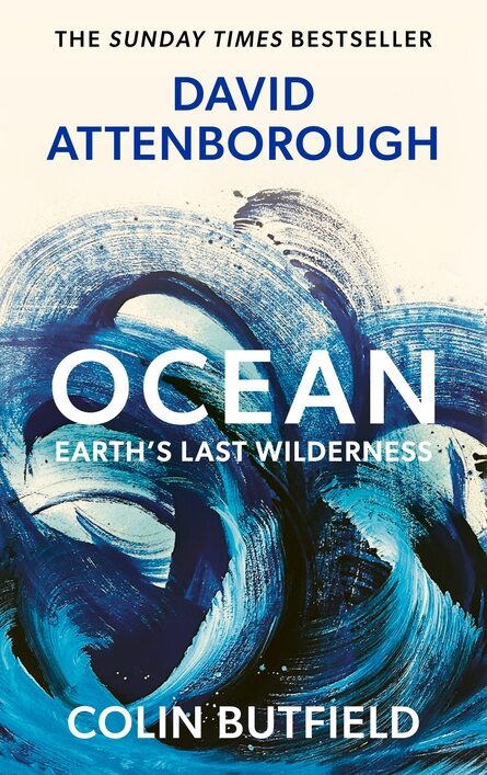 23. Colin Butfield: Ocean – Earth’s Last Wilderness