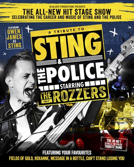 
          A Tribute to Sting & The Police – starring The Rozzers
        
