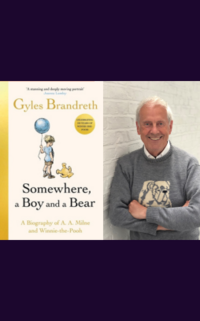 3. Gyles Brandreth: Somewhere, A Boy and A Bear