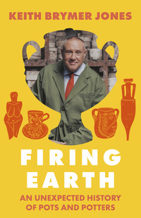 81. Keith Brymer Jones: Firing Earth