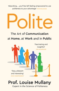 44. Louise Mullany: Polite