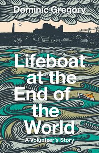 78. Dominic Gregory:  Lifeboat at the End of the World