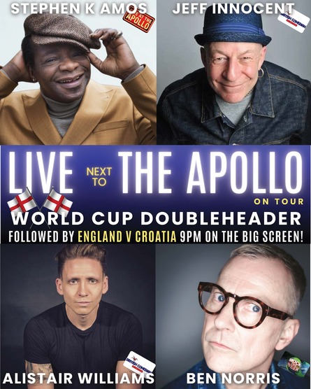 
          Live (next to) The Apollo On Tour PLUS England V Croatia at 9pm!
        