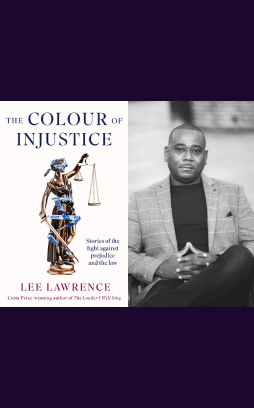 12. Lee Lawrence: The Colour of Injustice