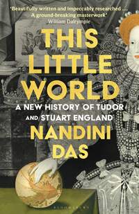 7. Nandini Das: A New History of Tudor and Stuart England