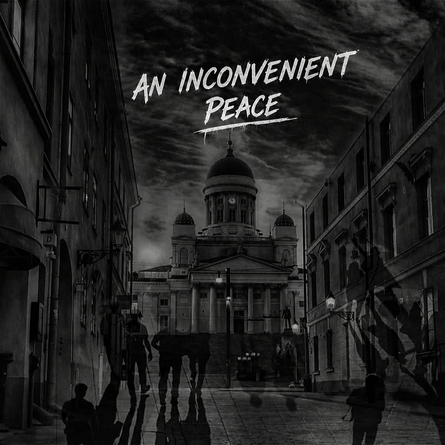 Helsinki Leaks ´25: An Inconvenient Peace