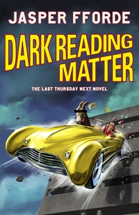 89. Jasper Fforde: Dark Reading Matter