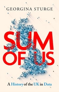 31. Georgina Sturge: A History of the UK in Data