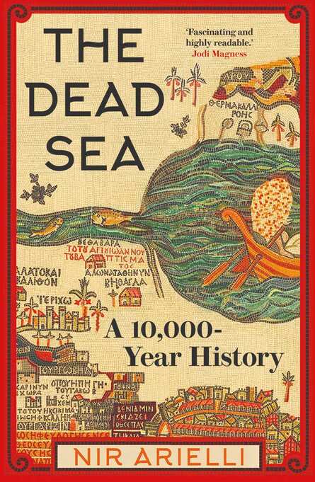 35. Nir Arielli: A Living History of the Dead Sea