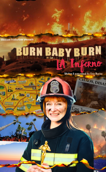 Burn Baby Burn: LA Inferno